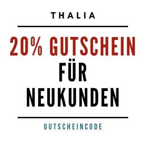 20% Gutschein für Neukunden von Thalia