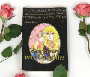 Die Rosen von Versailles (Band 1)