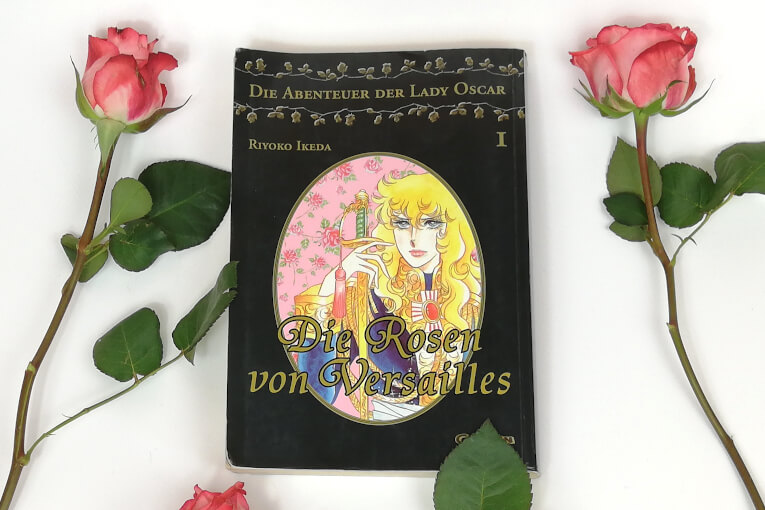 Die Rosen von Versailles (Band 1)