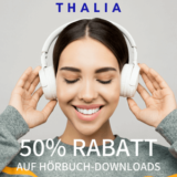 Thalia Bis zu 50% auf Hörbuch-Downloads