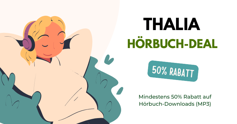 Thalia Hörbuch Rabatt - 50_ auf Hörbuch-Downloads