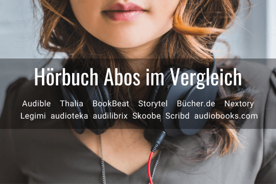 Hörbuch-Abo Vergleich