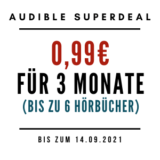 3 Monate Audible für nur 0,99€