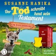 Der Tod schreibt heut sein Testament