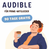 Audible Prime 90 Tage kostenlos Standard Abo